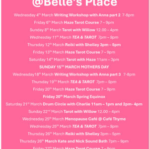 What is on in March at Belle's Place