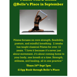 Pilates with L’atesha @Belle’s Place in September